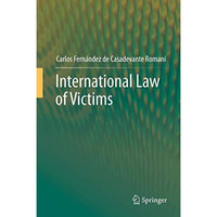 International Law of  Victims [Hardcover]