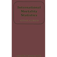 International Mortality Statistics [Paperback]