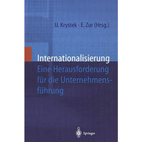 Internationalisierung: Eine Herausforderung f?r die Unternehmensf?hrung [Paperback]