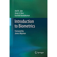 Introduction to Biometrics [Hardcover]