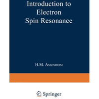 Introduction to Electron Spin Resonance [Paperback]