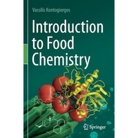 Introduction to Food Chemistry [Paperback]