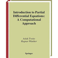 Introduction to Partial Differential Equations: A Computational Approach [Paperback]