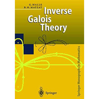 Inverse Galois Theory [Hardcover]