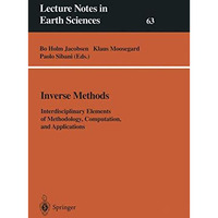 Inverse Methods: Interdisciplinary Elements of Methodology, Computation, and App [Paperback]