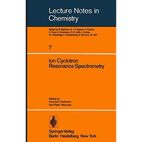 Ion Cyclotron Resonance Spectrometry [Paperback]