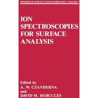 Ion Spectroscopies for Surface Analysis [Paperback]