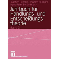 Jahrbuch f?r Handlungs- und Entscheidungstheorie: Band 3 [Paperback]