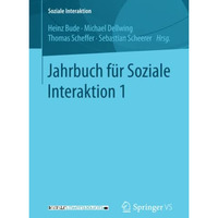 Jahrbuch f?r Soziale Interaktion 1 [Paperback]