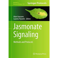 Jasmonate Signaling: Methods and Protocols [Hardcover]