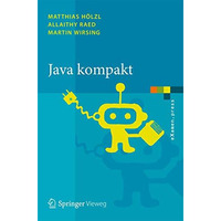 Java kompakt: Eine Einfuhrung in die Software-Entwicklung mit Java [Paperback]