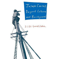 Joseph Conrad: Beyond Culture and Background [Paperback]