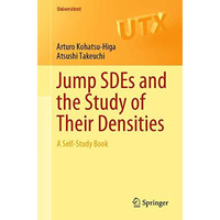 Jump SDEs and the Study of Their Densities: A Self-Study Book [Paperback]