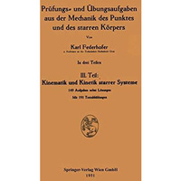 Kinematik und Kinetik starrer Systeme: III. Teil [Paperback]