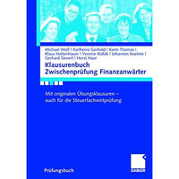 Klausurenbuch Zwischenpr?fung Finanzanw?rter: Mit originalen ?bungsklausuren - a [Paperback]