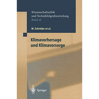 Klimavorhersage und Klimavorsorge [Hardcover]