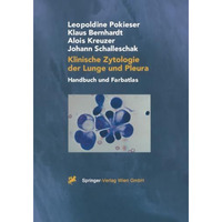 Klinische Zytologie der Lunge und Pleura: Handbuch und Farbatlas [Paperback]