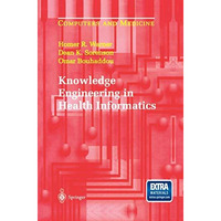 Knowledge Engineering in Health Informatics [Paperback]