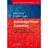 Knowledge-Driven Computing: Knowledge Engineering and Intelligent Computations [Paperback]