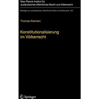 Konstitutionalisierung im V?lkerrecht: Konstruktion und Elemente einer idealisti [Hardcover]