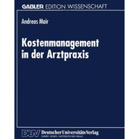 Kostenmanagement in der Arztpraxis [Paperback]