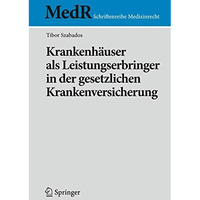 Krankenh?user als Leistungserbringer in der gesetzlichen Krankenversicherung [Paperback]