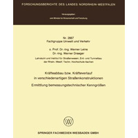 Kr?fteabbau bzw. Kr?fteverlauf in verschiedenartigen Stra?enkonstruktionen: Ermi [Paperback]