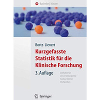 Kurzgefasste Statistik f?r die klinische Forschung: Leitfaden f?r die verteilung [Hardcover]