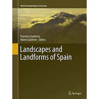 Landscapes and Landforms of Spain [Paperback]