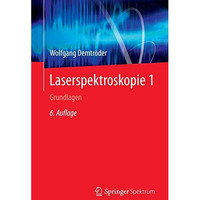 Laserspektroskopie 1: Grundlagen [Paperback]