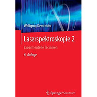 Laserspektroskopie 2: Experimentelle Techniken [Paperback]