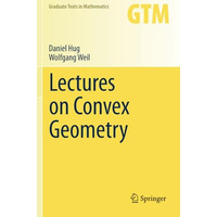 Lectures on Convex Geometry [Paperback]