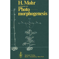 Lectures on Photomorphogenesis [Paperback]