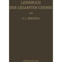 Lehrbuch der Gesamten Chemie [Paperback]