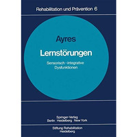 Lernst?rungen: Sensorisch-integrative Dysfunktionen [Paperback]