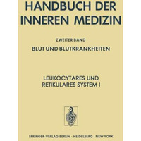 Leukocyt?res und Retikul?res System I [Paperback]