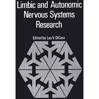 Limbic and Autonomic Nervous Systems Research [Paperback]