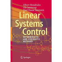 Linear Systems Control: Deterministic and Stochastic Methods [Hardcover]