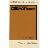 Linguistische Datenverarbeitung: Ein Lehrbuch [Paperback]