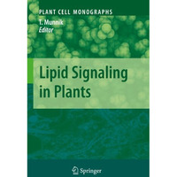 Lipid Signaling in Plants [Paperback]