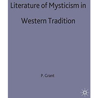 Literature of Mysticism in Western Tradition [Hardcover]