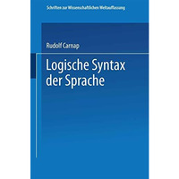 Logische Syntax der Sprache [Paperback]