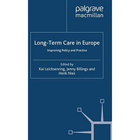 Long-Term Care in Europe: Improving Policy and Practice [Paperback]