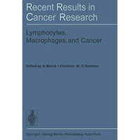 Lymphocytes, Macrophages, and Cancer [Paperback]