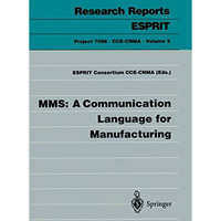 MMS: A Communication Language for Manufacturing [Paperback]