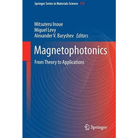 Magnetophotonics: From Theory to Applications [Hardcover]