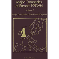 Major Companies of Europe 1993/94: Volume 2 Major Companies of the United Kingdo [Paperback]