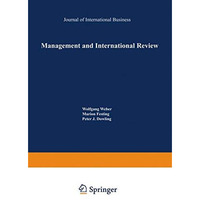 Management and International Review: Cross-Cultural and Comparative Internationa [Paperback]