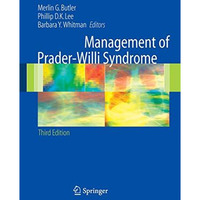 Management of Prader-Willi Syndrome [Hardcover]