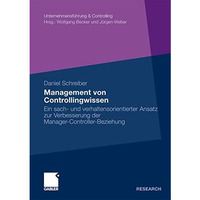 Management von Controllingwissen: Ein sach- und verhaltensorientierter Ansatz zu [Paperback]